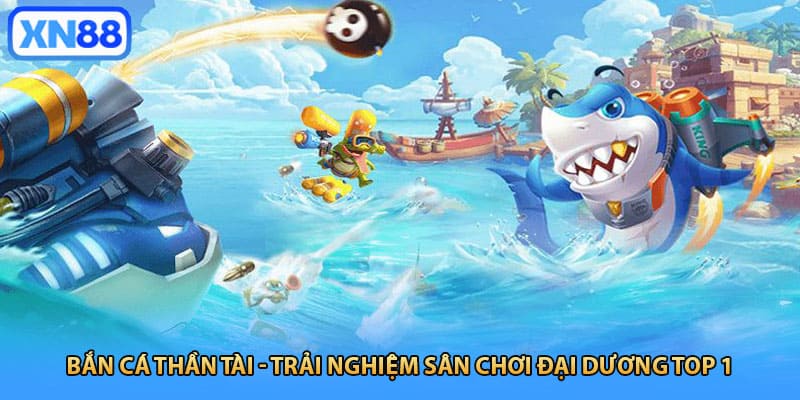 Bắn cá thần tài